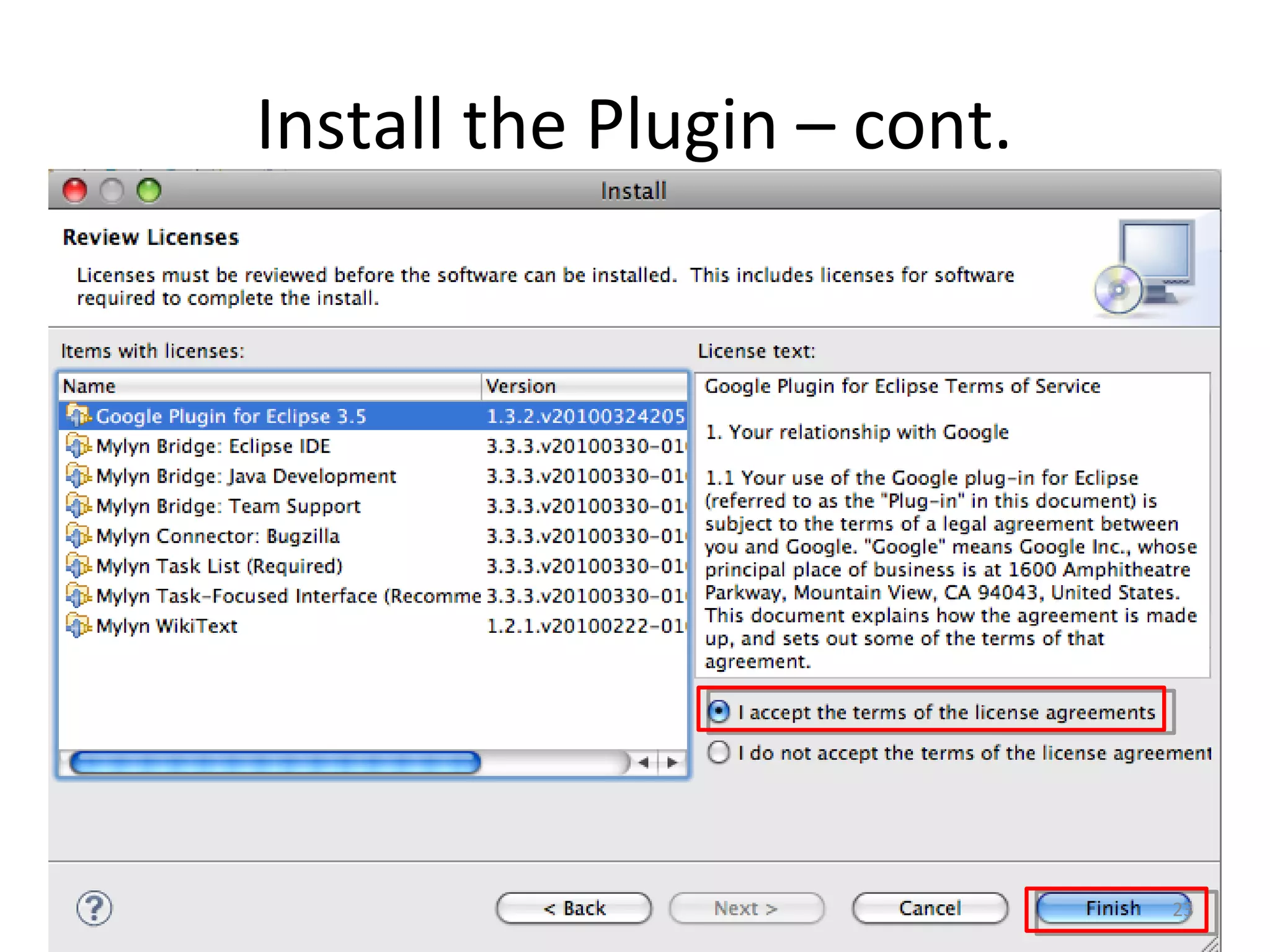 Install the Plugin – cont.




                             23
 