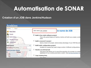 Création d’un JOB dans Jenkins/Hudson
 