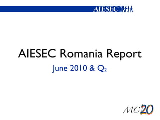 AIESEC Romania Report ,[object Object]