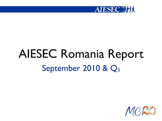 AIESEC Romania Report ,[object Object]