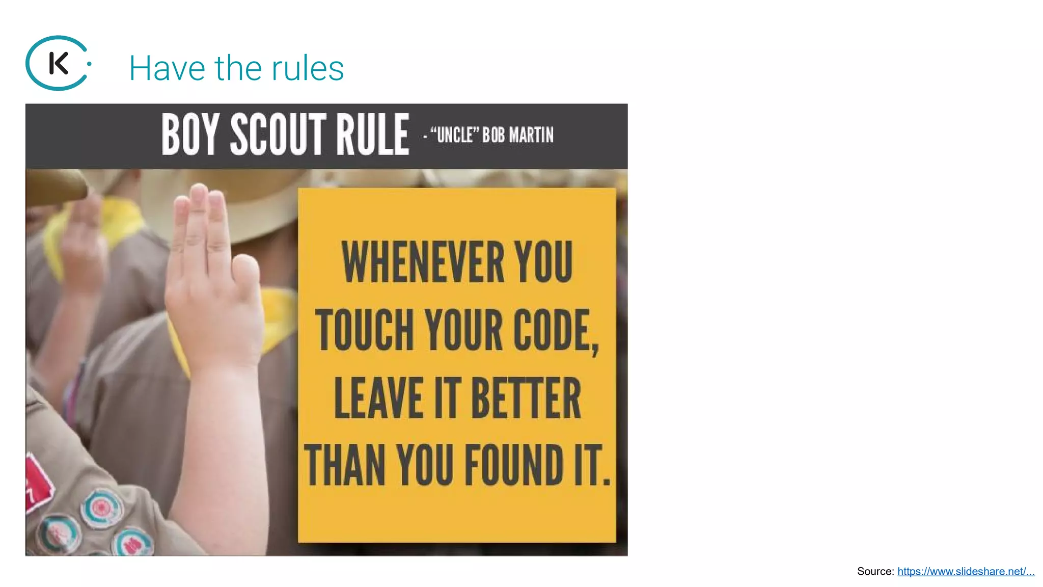 Have the rules
Source: https://www.slideshare.net/...
 