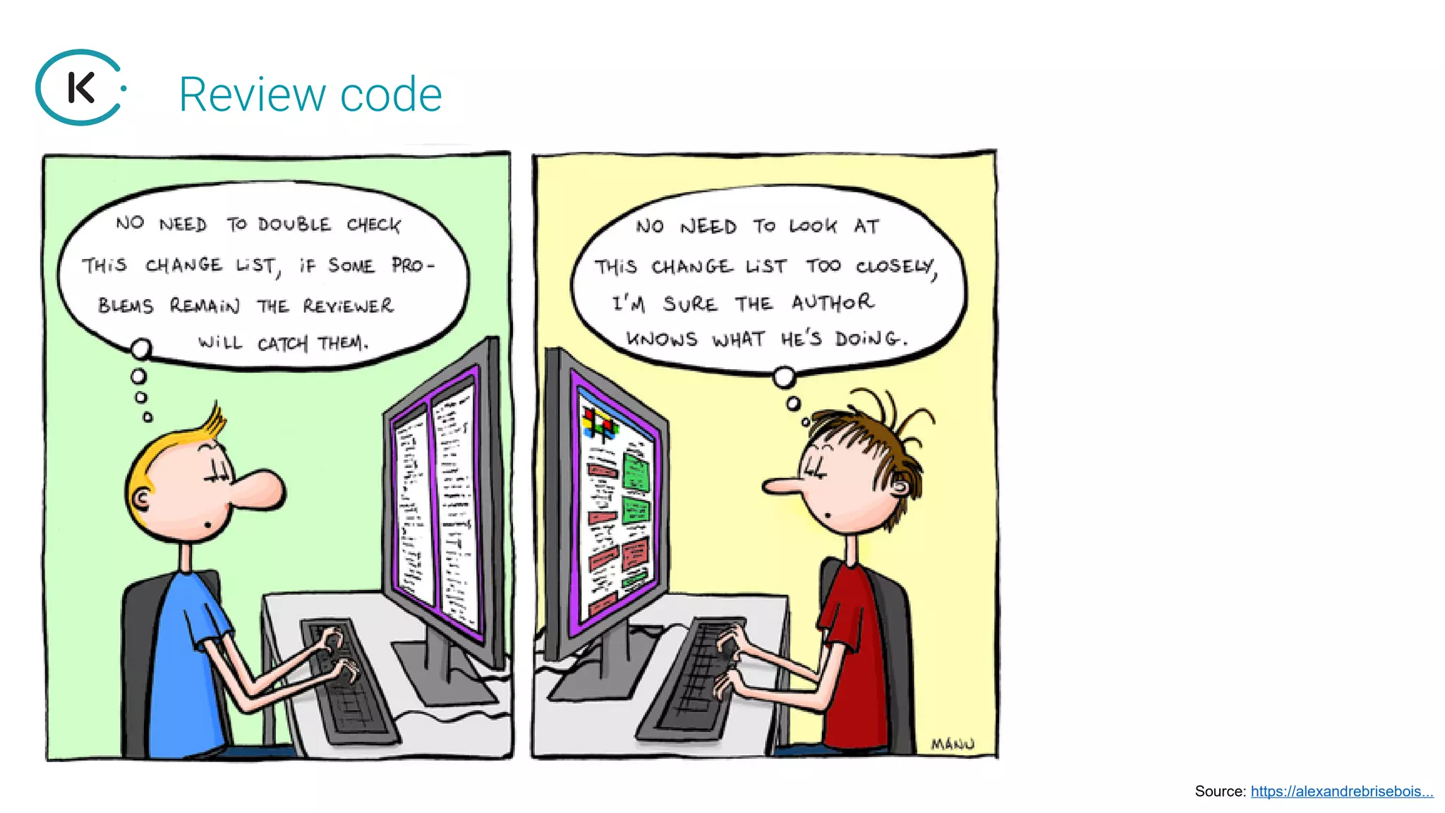 Review code
Source: https://alexandrebrisebois...
 