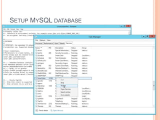 SETUP MYSQL DATABASE
17
 