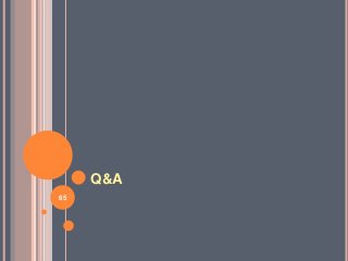 Q&A
65
 