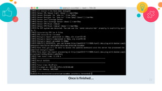 18
Once is finished….
 