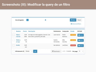 Screenshots (III): Modificar la query de un filtro
 