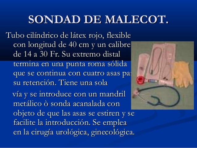 Sondas,cateteres y drenajes qx.