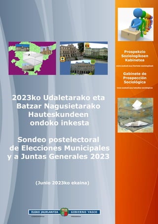 2023ko Udaletarako eta Batzar Nagusietarako Hauteskundeen ondoko inkesta /  Sondeo postelectoral de Elecciones Municipales y a Juntas Generales 2023