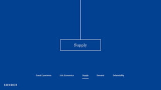 Guest Experience Unit Economics Supply Demand Defensibility
 