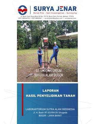 1 |labsu
utralam
H
LA
HASIL
ABORAR
Jl.
L
L PEN
RTORIU
H. Badr
BOGO
LAPO
NYELI
UM SUT
ri RT.03/
OR – JAW
ORAN
IDIKA
RA ALA
/RW.05 S
WA BAR
AN TA
AM INDO
Situgede
AT
ANAH
ONESIA
e
H
A
 