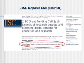 JISC Deposit Call (Mar’10) 
