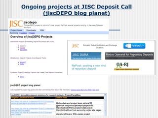 Ongoing projects at JISC Deposit Call (jiscDEPO blog planet) 