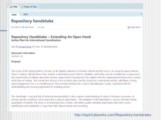 http://repinf.pbworks. com/Repository -handshake   