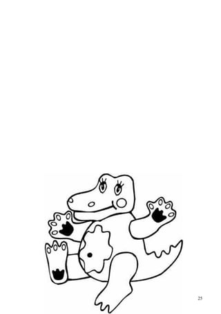 Mr. Crocodile
   Please Mr. Crocodile,
 May we cross the water
To see your ugly daughter,
  Floating on the water?
 Yes… if your colour is…




                             25
 