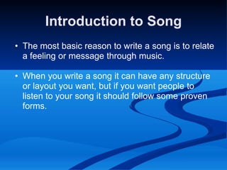 Introduction to Song ,[object Object]