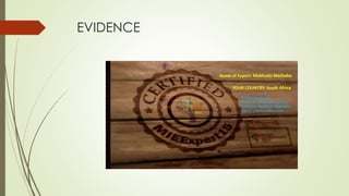 EVIDENCE
 