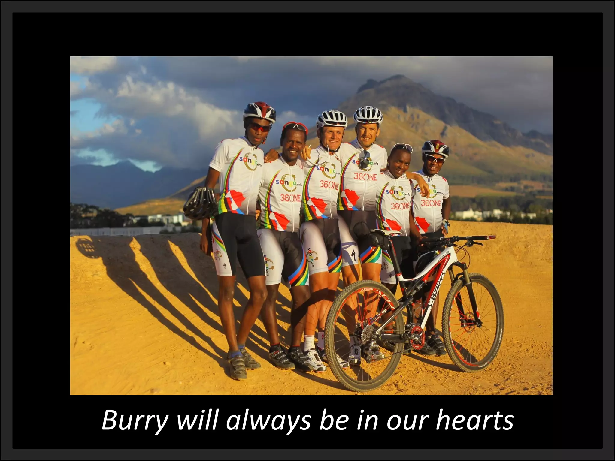 Burry will always be in our hearts  