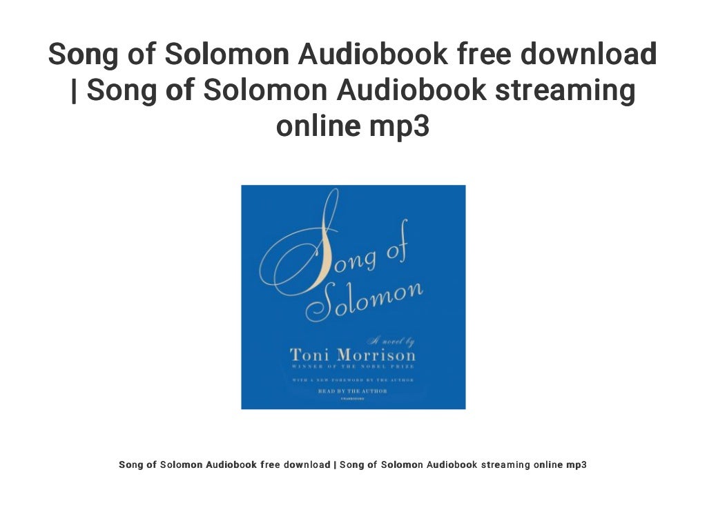 song of solomon free download song of solomon free download