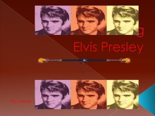 The King Elvis Presley Pps.Foestie 