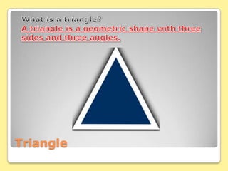 Triangle
 