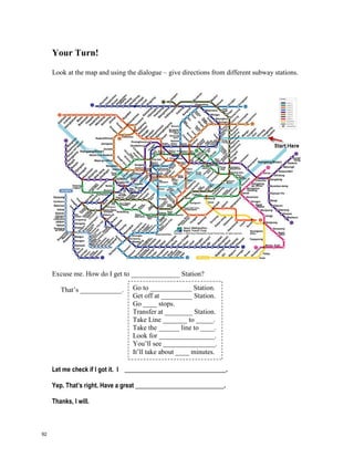 Seoul Subway Song
I've been all around the world and ridden many a subway train
But only one's so near-perfect, I can hardly complain
It's not in New York, or London, or Tokyo, hardly miss ‘em,
It's the Seoul Metropolitan Subway System!
It's really simple for people who hop in from ___________________
With train announcements in English, Japanese, and Chinese
You swipe your card here, for instance, then you pay by the distance
If you get some resistance, you can ask for assistance
You got your handles, got your dangles, got your elderly seats,
There's a place for your ________________ and a place for your
feets
Gaps are problems no more because of sliding screen doors
And illuminated boards inform you moments before you board
Rush hour is crush hour 'cause they pack it in _________________,
The trains start up at 5 a.m. and service cuts off at midnight
And the answer when you transfer and don't wanna get it
____________
Is to wait for the the song (the song, the song). Here it comes . . .
Line 1 was first, so it's a bit old and slow,
But hey, it goes out to Incheon, Suwon, and Gyeonggido
Line 2's a circular path, the world's __________________ on track,
So you can get drunk and pass out and still make it back
Line 3 can take you to Ilsan, Insadong, Apkujeong, and more
While Myeongdong, Dongdaemun, and Daehangro comprise line 4
Line 5 covers such ________________ that it's since become
crowned
The planet's longest rail line entirely underground
Line 6 can take you Hongdae or Itaewon, you should see them
If you're into stuff like clubbing and drinking and parties and
___________
Line 7 swings downtown to help out with the rush
While line 8's on the outskirts, and Chamshil's the crux
Line 9's the first line to offer _____________ service and express
And Chungang line has that name because it's central, I guess
And there's the old and new Bundang lines, yeah it's going ____________
Now come on, _________________ with me as we groove right along to the song!
transfer
local
wrong
overseas
distance
freedom
tight
baggage
strong
largest
91
 