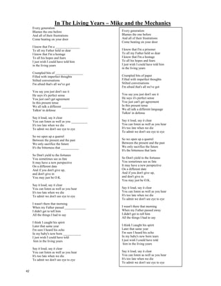 If I had a million dollars
We wouldn't have to eat Kraft Dinner
But we would eat Kraft Dinner. Of course we would, we'd just eat more. And buy really
expensive ketchups with it. That's right, all the fanciest Dijon ketchups! Mmm. Mmm-hmm.
If I had a million dollars - If I had a million dollars
Well, I'd buy you a _____________ dress - but not a real green dress, that's cruel
And if I had a million dollars - if I had a million dollars
Well, I'd buy you some ________________- a Picasso or a Garfunkel
If I had a million dollars - if I had a million dollars
Well, I'd buy you a monkey - haven't you always wanted a monkey
If I had a million dollars I'd buy your love
If I had a million dollars, if I had a million dollars
If I had a million dollars, if I had a million dollars
If I had a million dollars, I'd be ___________________.
What if you had a million dollars? Write what you’d do!
WHAT IF __________________________?
If (present) , ___’LL _________________. --- Very possible future
If (past) , ___’D _________________ . -- Not very possible future
41
 