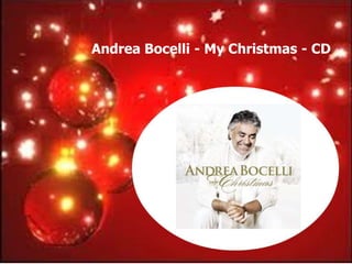 Andrea Bocelli - My Christmas - CD
 
