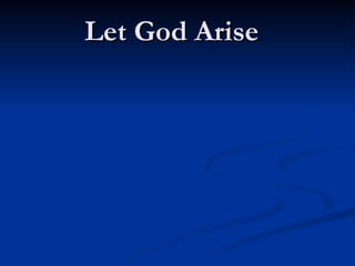 Let God Arise
 