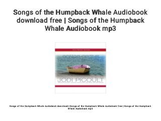 Songs of the Humpback Whale Audiobook
download free | Songs of the Humpback
Whale Audiobook mp3
Songs of the Humpback Whale Audiobook download | Songs of the Humpback Whale Audiobook free | Songs of the Humpback
Whale Audiobook mp3
 