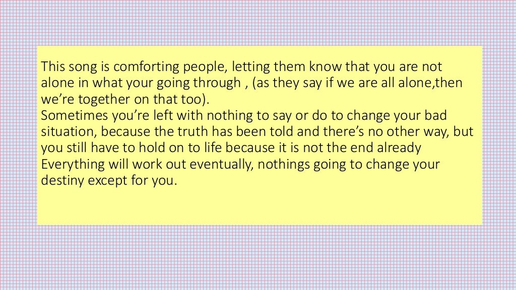 Song Lyrics Meaning and it's Tenses