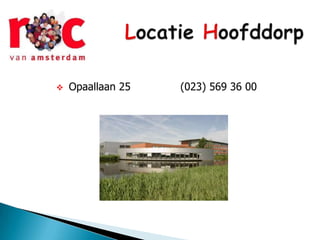 Aanmelding bij ROCvAOpleidingen  Handel & Ondernemerschap