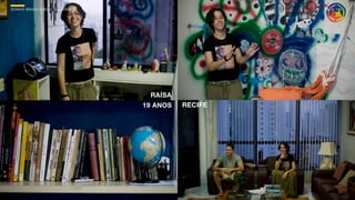 SON H O B R A SILE IRO // O JOV E M                      B O X 1 8 24




                                       RAÍSA
                                      19 ANOS   RECIFE
 