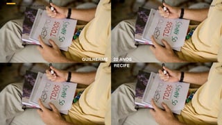 SON H O B R A SILE IRO // O JOV E M                         B O X 1 8 24




                                      GUILHERME   22 ANOS
                                                  RECIFE
 