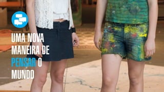 SON H O B R A SILE IRO   B O X 1 8 24




       UMA NOVA
       MANEIRA DE
       PENSAR O
       MUNDO
 