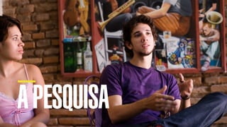 SON H O B R A SILE IRO // A PE SQU I SA   B O X 1 8 24




         A PESQUISA
 