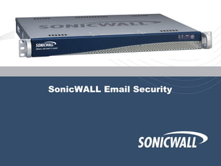 SonicWALL Email Security 