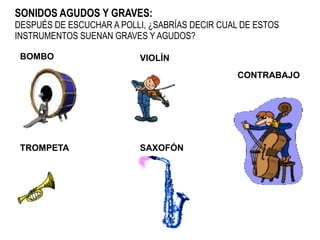 Sonidos graves y agudos | ODP