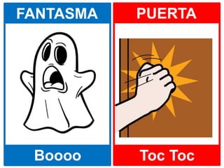 Boooo Toc Toc
FANTASMA PUERTA
 