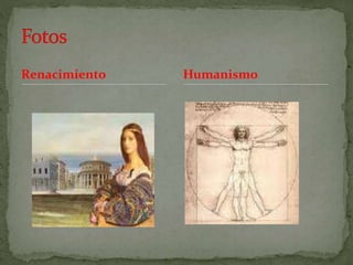 Renacimiento Humanismo
 