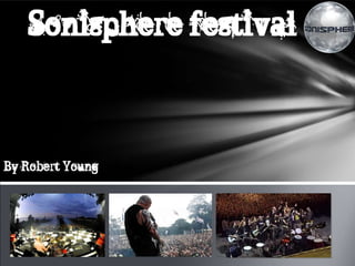 Sonisphere festival