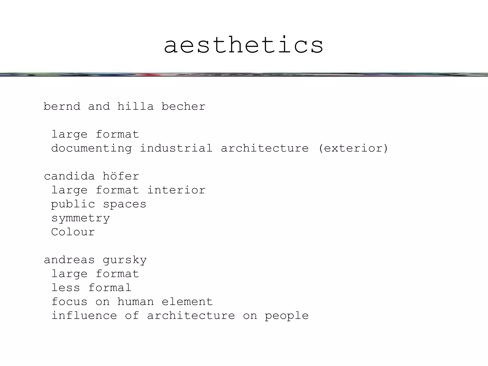 lighting, decoration, availability of food etc. 