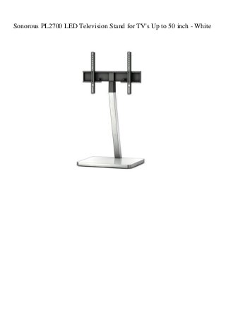 Sonorous PL2700 LED Television Stand for TV's Up to 50 inch - White
 