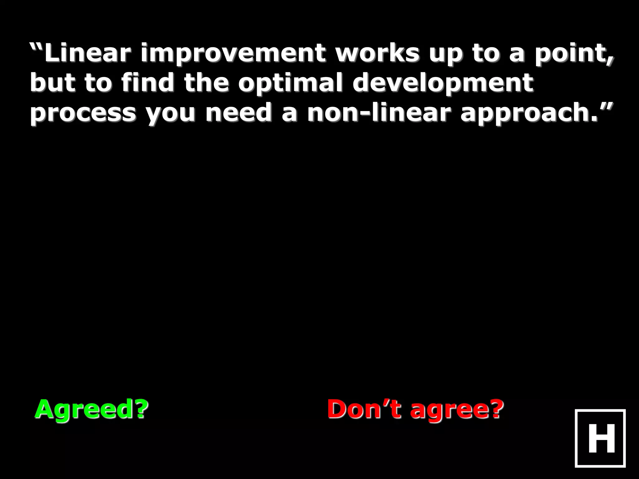 moderately connected system
(several optimums)
sparsely connected system
(one optimum)
intensively connected system
(no real optimum)
 