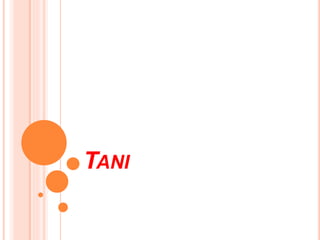 TANI
 