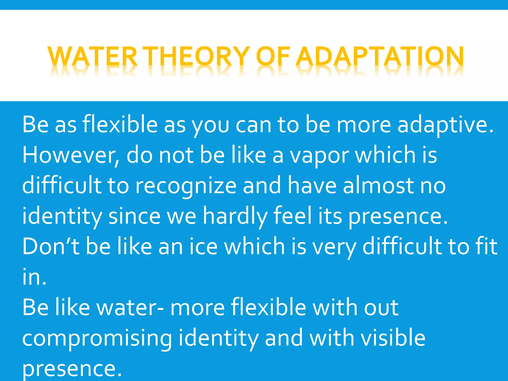 What Is The Trapped Water Theory Water Theory of Adaptability | PPT