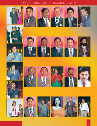 11
DYNAMIC INDIA GROUP DYNAMIC LEADERS
 