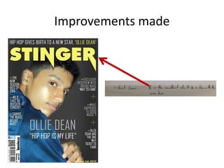 Improvements made
 