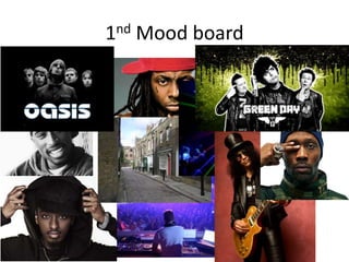 1nd Mood board
 