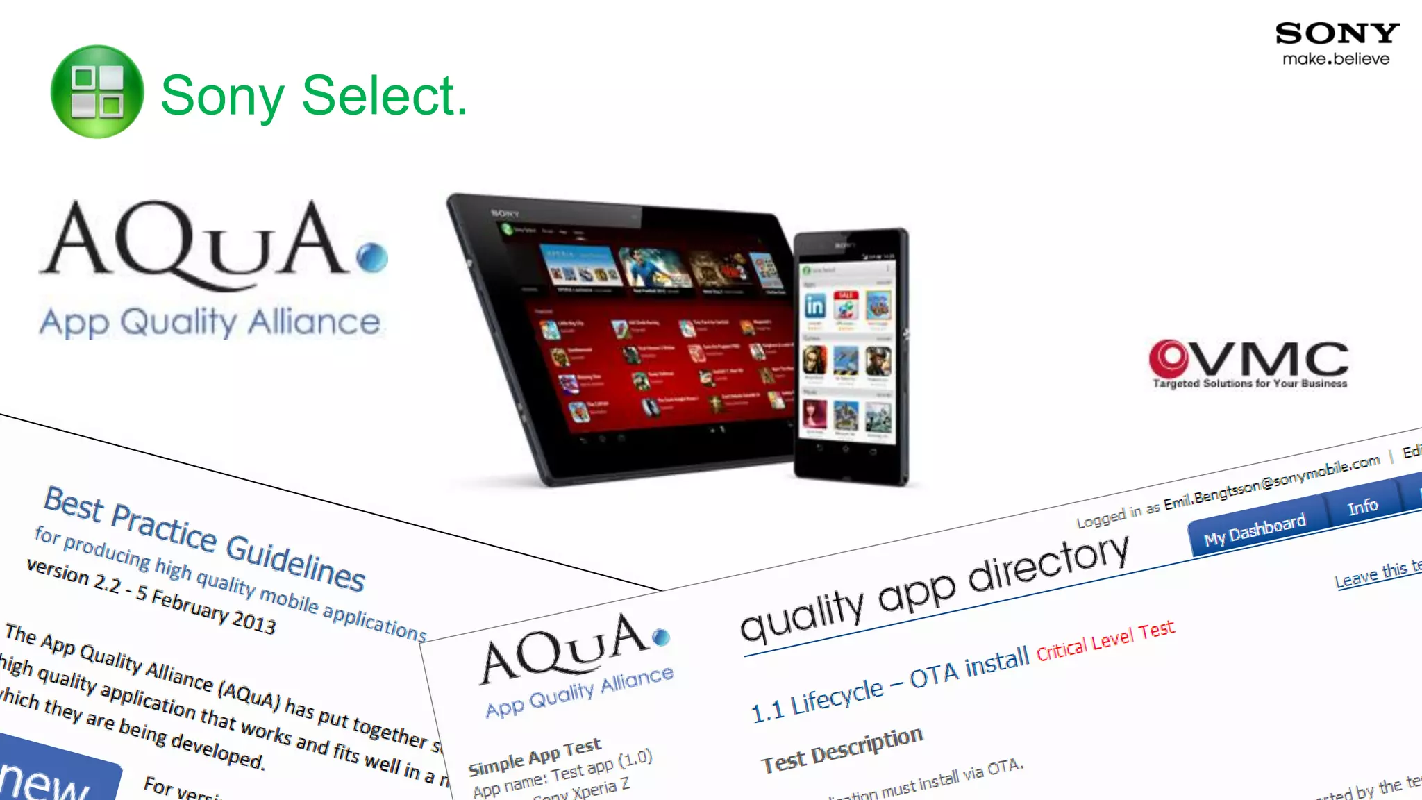 Sony Select.




9   2013-02-21   PA1            Confidential
 