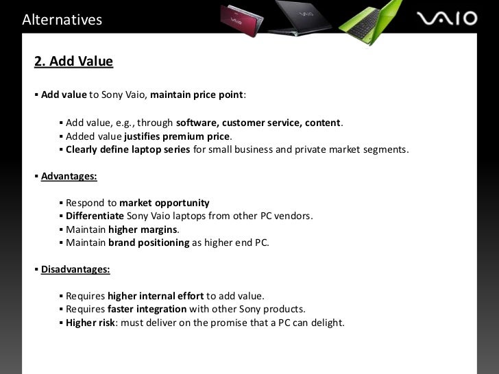 marketing strategy of sony vaio Sony vaio case essay sony vaio using the global study to understand global perception and pitch a marketing strategy that we will be upgrading to a vaio fit. marketing strategy of sony vaio Sony vaio case essay sony vaio using the global study to understand global perception and pitch a marketing strategy that we will be upgrading to a vaio fit.